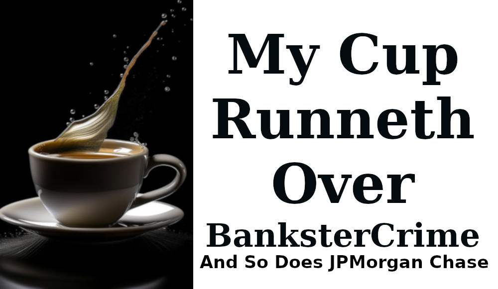 My-Cups-Runneth-Over-Bankster